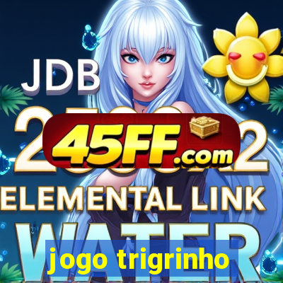 jogo trigrinho